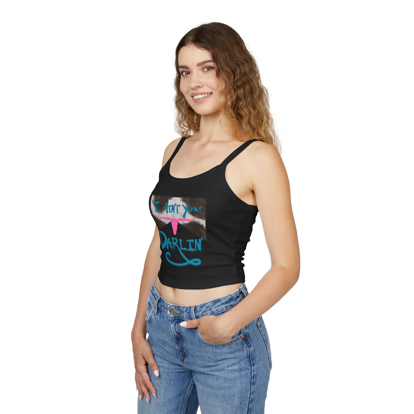 I Ain't Your Darlin' Spaghetti Strap Tank Top