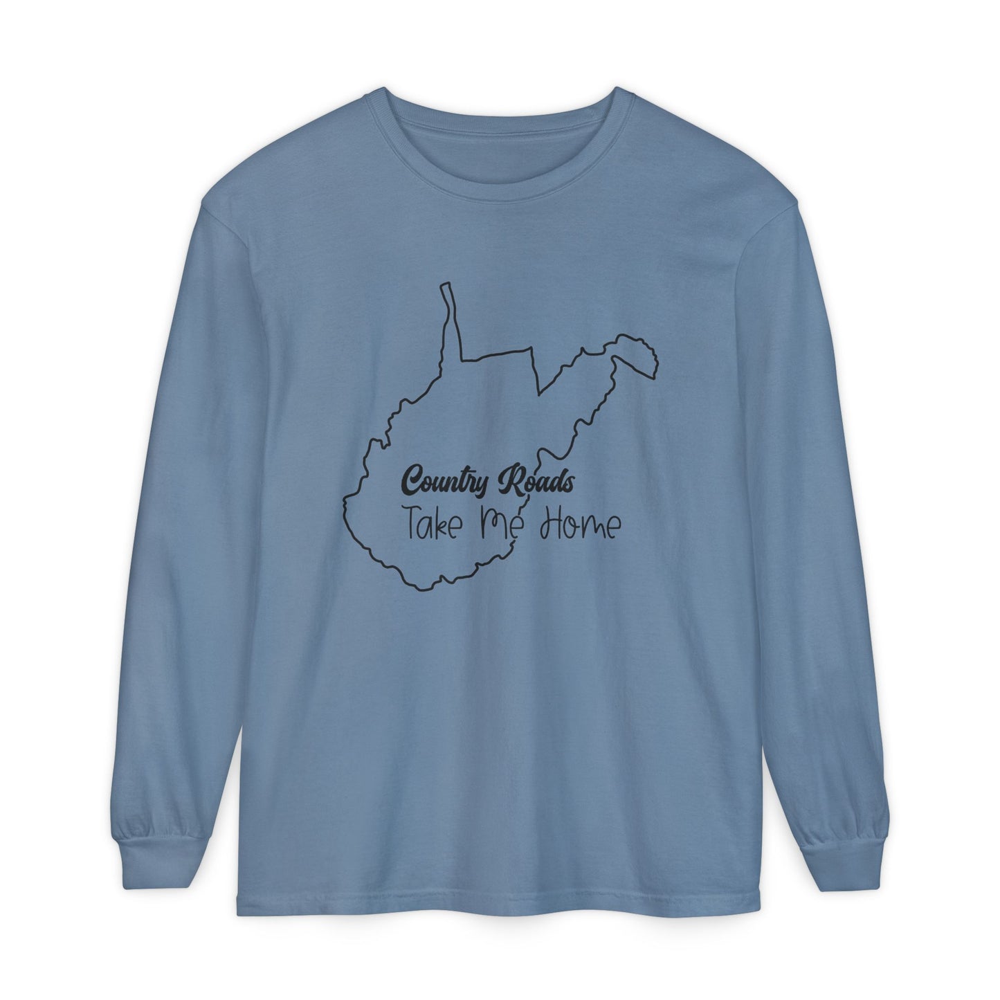 Take Me Home WV Longsleeve